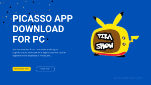 Picasso App Download for PC: Latest App for Windows 7/8/10