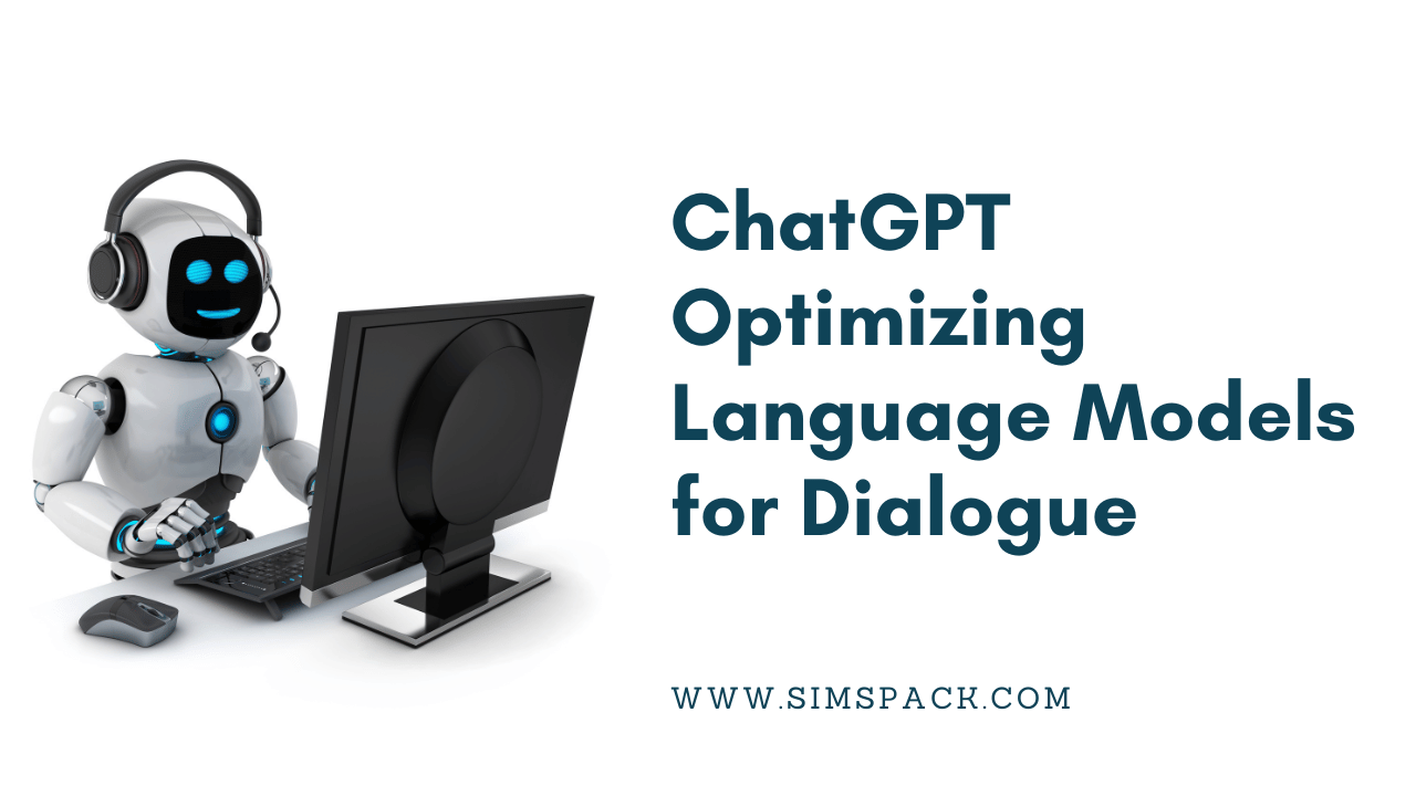 ChatGPT Optimizing Language Models for Dialogue