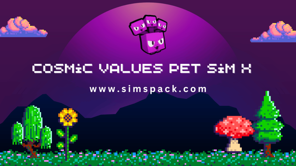 cosmic-values-pet-sim-x-all-you-need-to-know-2024