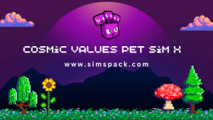 Cosmic Values Pet Sim X [All You Need To Know] 2024