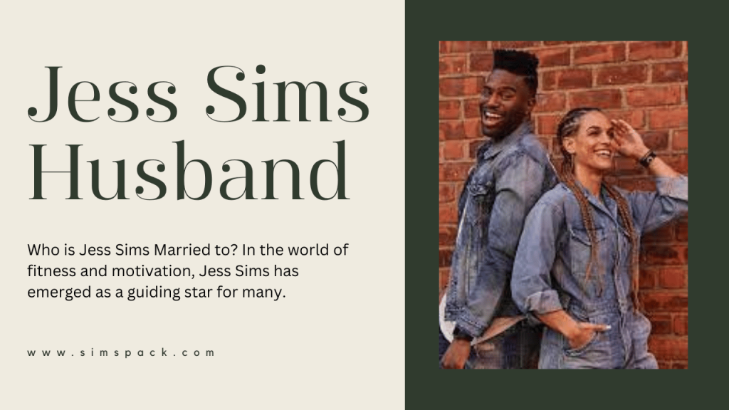 Jess Sims Husband