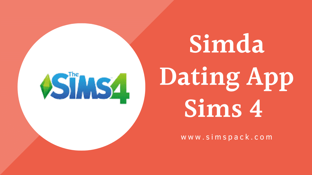 Simda Dating App Sims 4