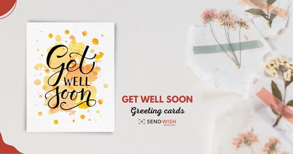 What Not to Write in a Get Well Soon Card
