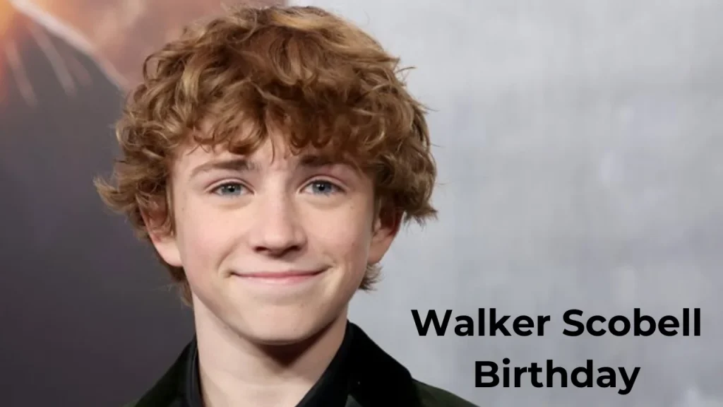 Walker Scobell Birthday 