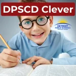 DPSCD Clever: Access, Features & Benefits