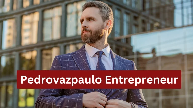 Pedrovazpaulo Entrepreneur: A Visionary in Business Consulting & Innovation