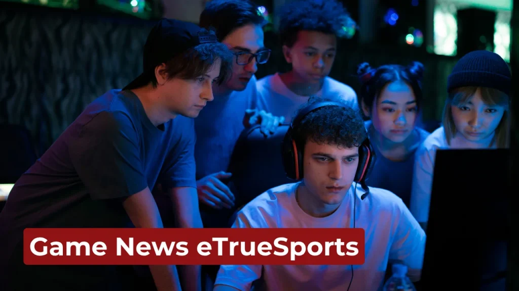 Game News eTrueSports: Real Time Esports Updates & Insights 10 Game News eTrueSports