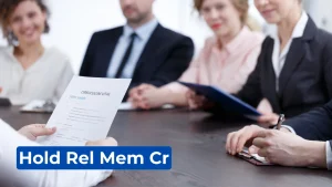 Hold Rel Mem Cr: Meaning, Reasons & How to Clear Chase Holds