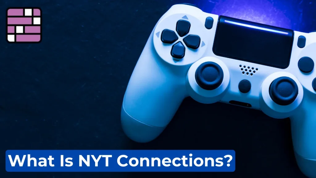Connections Hint Mashable: Your Guide to Mastering NYT Connections 13 What Is NYT Connections?