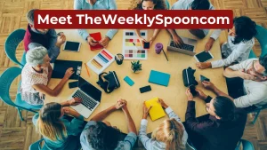 Meet TheWeeklySpooncom: The Creative Team Behind the Blog You’ll Love